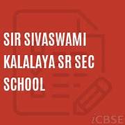 Sir Sivaswami Kalalaya Senior Secondary School